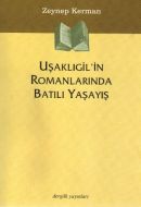 Uşaklıgil’in Romanlarında Batılı Yaşayış                                                                                                                                                                                                                       
