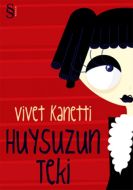 Huysuzun Teki                                                                                                                                                                                                                                                  