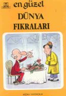 En Güzel Dünya Fıkraları                                                                                                                                                                                                                                       