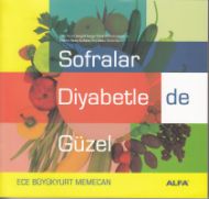 Sofralar Diyabetle De Güzel                                                                                                                                                                                                                                    