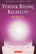 Yüksek Bilinç Kılavuzu                                                                                                                                                                                                                                         