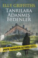 Tanrılara Adanmış Bedenler                                                                                                                                                                                                                                     