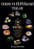 Yerde ve Havadaki Taşlar                                                                                                                                                                                                                                       