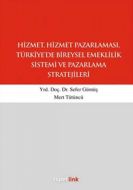 Hizmet, Hizmet Pazarlaması, Türkiye