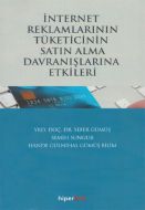 İnternet Reklamlarının Tüketicinin Satın Alma Davr                                                                                                                                                                                                             