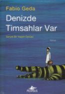 Denizde Timsahlar Var                                                                                                                                                                                                                                          