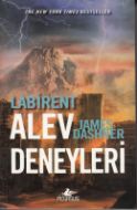 Labirent: Alev Deneyleri                                                                                                                                                                                                                                       