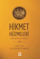 Hikmet Hüzmeleri ( Yusuf Suresi Tefsiri )                                                                                                                                                                                                                      