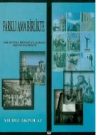 Farklı Ama Birlikte                                                                                                                                                                                                                                            
