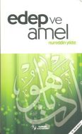 Edep ve Amel                                                                                                                                                                                                                                                   