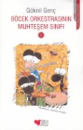 Böcek Orkestrasının Muhteşem Sınıfı 2                                                                                                                                                                                                                          