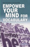 Empower Your Mind For Vocabulary                                                                                                                                                                                                                               