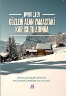 Gözleri Alan Yamaçtaki Kar Işıltılarında                                                                                                                                                                                                                       