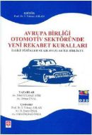 Avrupa Birliği Otomotiv Sektöründe Yeni Rekabet Ku                                                                                                                                                                                                             