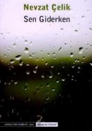 Sen Giderken                                                                                                                                                                                                                                                   