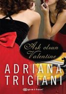 Aşk Olsun Valentine                                                                                                                                                                                                                                            