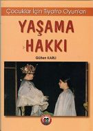 Yaşama Hakkı                                                                                                                                                                                                                                                   