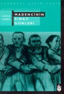 Madencinin Sınav Günleri Bir Madenci Kasabasının Ö                                                                                                                                                                                                             