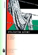 Filistin Şiiri                                                                                                                                                                                                                                                 
