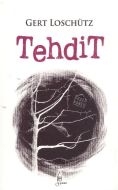 Tehdit                                                                                                                                                                                                                                                         