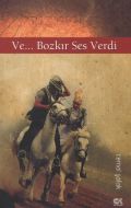 Ve... Bozkır Ses Verdi                                                                                                                                                                                                                                         