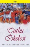 Tutku İskelesi                                                                                                                                                                                                                                                 