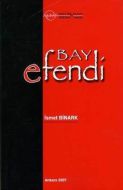Bay Efendi                                                                                                                                                                                                                                                     