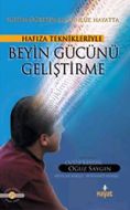 Hafıza Teknikleri Beyin Gücünü Geliştirme                                                                                                                                                                                                                      
