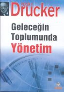 Geleceğin Toplumunda Yönetim (Ciltli)                                                                                                                                                                                                                          