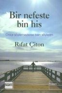 Bir Nefeste Bin His                                                                                                                                                                                                                                            