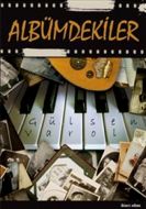 Albümdekiler                                                                                                                                                                                                                                                   