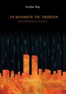 Ve Kıyamete Ol Dediler                                                                                                                                                                                                                                         