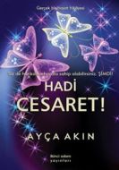 Hadi Cesaret                                                                                                                                                                                                                                                   