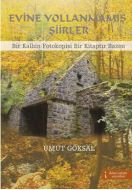 Evine Yollanmamış Şiirler                                                                                                                                                                                                                                      