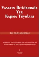 Vasatın İktidarında Yer Kapma Tüyoları                                                                                                                                                                                                                         