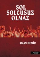 Sol Solcusuz Olmaz                                                                                                                                                                                                                                             