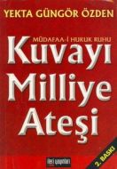 Kuvayı Milliye Ateşi                                                                                                                                                                                                                                           