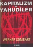 Kapitalizm ve Yahudiler                                                                                                                                                                                                                                        