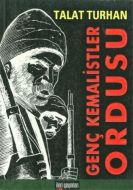Genç Kemalistler Ordusu                                                                                                                                                                                                                                        