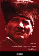 Çünkü Biz Şayak Kalpaklı Sarışın Bir Kurdun Çocukl                                                                                                                                                                                                             