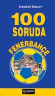 100 Soruda Fenerbahçe                                                                                                                                                                                                                                          