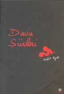 Dava Şiirleri                                                                                                                                                                                                                                                  