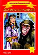 Maymunlar Padişahı Yaşayan Ünlü Masallar Dizisi 1                                                                                                                                                                                                              