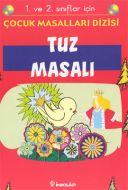 Tuz Masalı  1. ve 2. sınıflar İçin                                                                                                                                                                                                                             