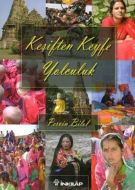 Keşiften Keyfe Yolculuk                                                                                                                                                                                                                                        