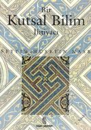 Bir Kutsal Bilim İhtiyacı                                                                                                                                                                                                                                      