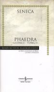 Phaedra - Hasan Ali Yücel Klasikleri (Ciltli)                                                                                                                                                                                                                  
