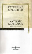 Katıksız Mutluluk Ciltli Hasan Ali Yücel Klasikler                                                                                                                                                                                                             