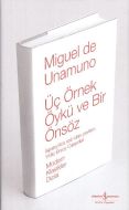 Üç Örnek Öykü ve Bir Önsöz (Ciltli)                                                                                                                                                                                                                            