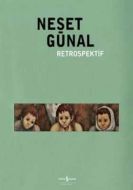 Neşat Günal ( Retrospektif )                                                                                                                                                                                                                                   